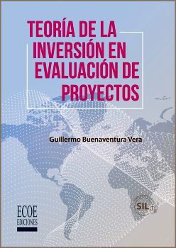 TEORIA DE LA INVERSION EN EVALUACION DE PROYECTOS
