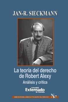 LA TEORA DEL DERECHO DE ROBERT ALEXY. ANLISIS Y CRTICA
