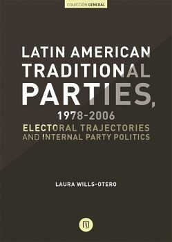 LATIN AMERICAN TRADITIONAL PARTIES, 1978-2006