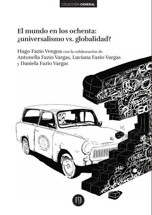 EL MUNDO EN LOS OCHENTA