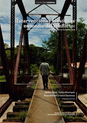 INTERVENCIONES FILOS�FICAS EN MEDIO DEL CONFLICTO