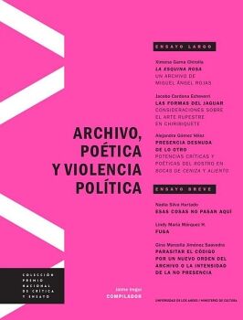 ARCHIVO, PO�TICA Y VIOLENCIA POL�TICA