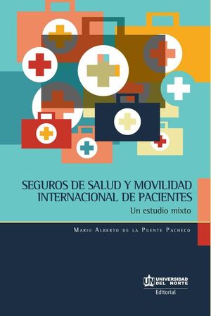 SEGUROS DE SALUD Y MOVILIDAD INTERNACIONAL DE PACIENTES