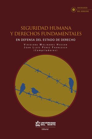 SEGURIDAD HUMANA Y DERECHOS FUNDAMENTALES