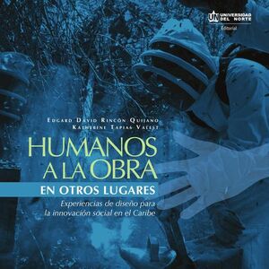 HUMANOS A LA OBRA EN OTROS LUGARES