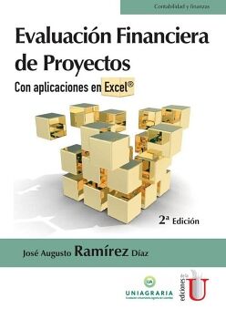 EVALUACIN FINANCIERA DE PROYECTOS CON APLICACIONES EN EXCEL. 2DE EDICIN