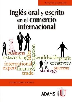 INGL�S ORAL Y ESCRITO EN EL COMERCIO INTERNACIONAL