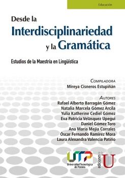 DESDE LA INTERDISCIPLINARIEDAD Y LA GRAM�TICA