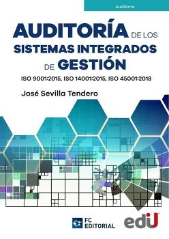 AUDITOR�A DE LOS SISTEMAS INTEGRADOS DE GESTI�N