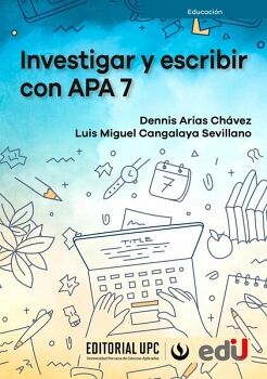 INVESTIGAR Y ESCRIBIR CON APA 7