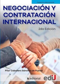 NEGOCIACI�N Y CONTRATACI�N INTERNACIONAL