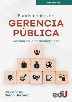 FUNDAMENTOS DE GERENCIA P�BLICA