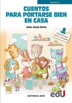 CUENTOS PARA PORTARSE BIEN EN CASA
