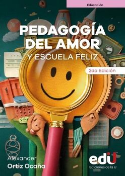 PEDAGOGA DEL AMOR Y ESCUELA FELIZ