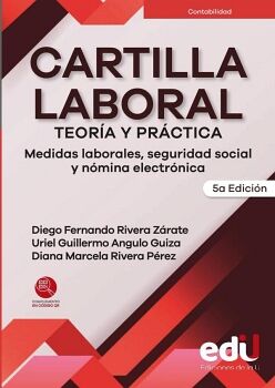 CARTILLA LABORAL. TEOR�A Y PR�CTICA