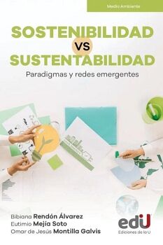SOSTENIBILIDAD VS SUSTENTABILIDAD