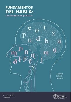 FUNDAMENTOS DEL HABLA: GU�A DE EJERCICIOS PR�CTICOS