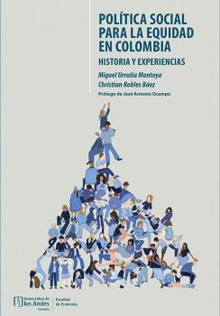 POLTICA SOCIAL PARA LA EQUIDAD EN COLOMBIA