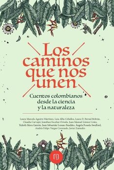 LOS CAMINOS QUE NOS UNEN