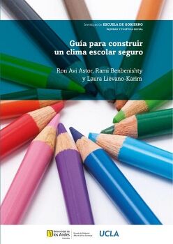 GUA PARA CONSTRUIR UN CLIMA ESCOLAR SEGURO