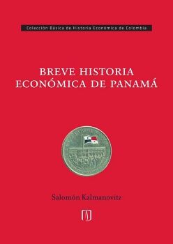 BREVE HISTORIA ECONMICA DE PANAM