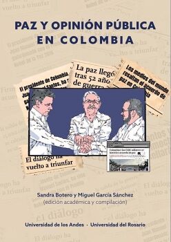 PAZ Y OPINI�N P�BLICA EN COLOMBIA