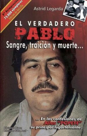 VERDADERO PABLO, EL -SANGRE TRAICION Y MUERTE- (ED.BOLSILLO)