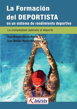 FORMACI�N DEL DEPORTISTA EN UN SISTEMA DE RENDIMIENTO DEPORTIVO