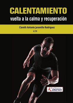 CALENTAMIENTO, VUELTA A LA CALMA Y RECUPERACIN