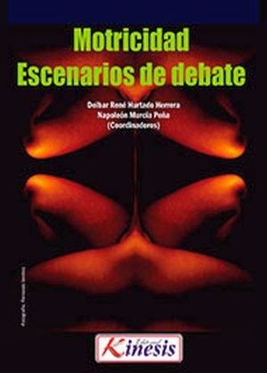 MOTRICIDAD ESCENARIOS DE DEBATE