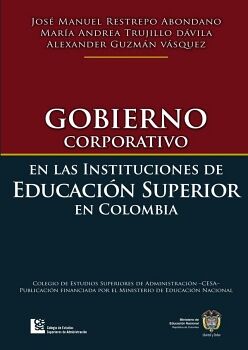 GOBIERNO CORPORATIVO EN LAS INSTITUCIONES DE EDUCACIN SUPERIOR EN COLOMBIA