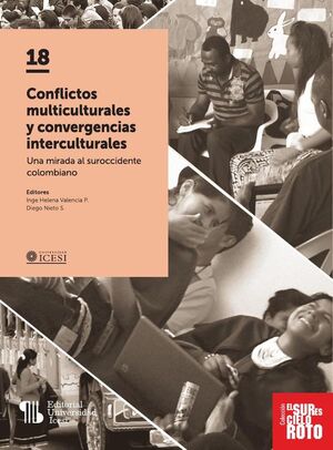 CONFLICTOS MULTICULTURALES Y CONVERGENCIAS INTERCULTURALES