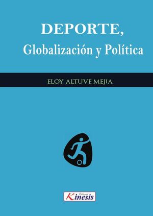 DEPORTE, GLOBALIZACI�N Y POL�TICA