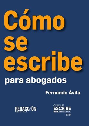 COMO SE ESCRIBE PARA ABOGADOS