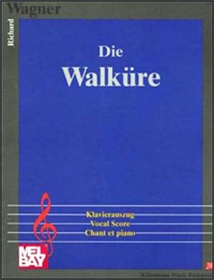 DIE WALKURE (PARTITURA)