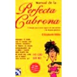 MANUAL DE LA PERFECTA CABRONA