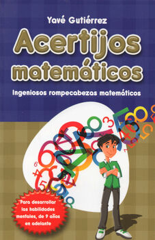 ACERTIJOS MATEMTICOS -INGENIOSOS ROMPECABEZAS MATEMTICOS-