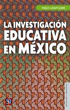 INVESTIGACIN EDUCATIVA EN MXICO, LA
