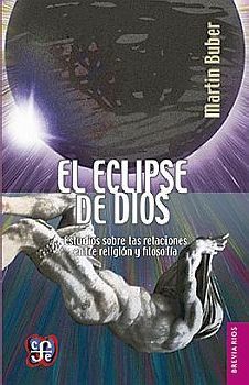 ECLIPSE DE DIOS -ESTUDIOS SOBRE LAS RELACIONES ENTRE RELIGIN-