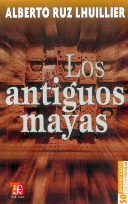 ANTIGUOS MAYAS, LOS (COL.POPULAR)