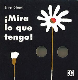 �MIRA LO QUE TENGO! (CARTONE)