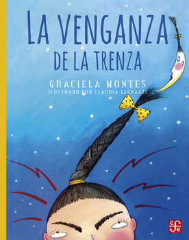 VENGANZA DE LA TRENZA, LA (COL.A LA ORILLA)