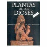 PLANTAS DE LOS DIOSES 2ED. -ORGENES DEL USO- (EMPASTADO)