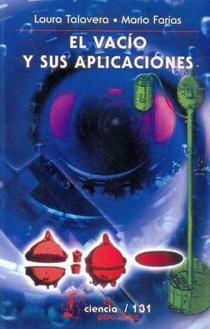 VACIO Y SUS APLICACIONES, EL (AZUL)