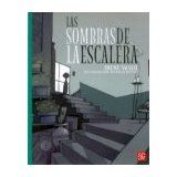 SOMBRAS DE LA ESCALERA, LAS               (COL. A LA ORILLA)