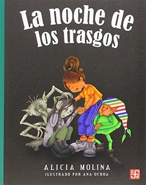 NOCHE DE LOS TRASGOS, LA                  (COL. A LA ORILLA)