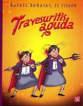 TRAVESURITIS AGUDA (COL.A LA ORILLA)