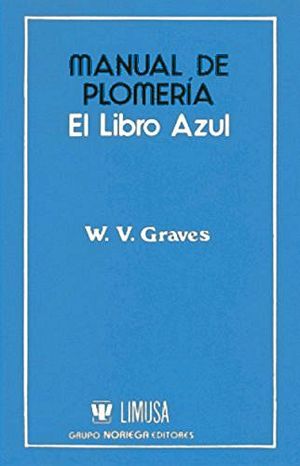 MANUAL DE PLOMERA -EL LIBRO AZUL-