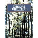 INTRODUCCION A LAS CIENCIAS FORESTALES
