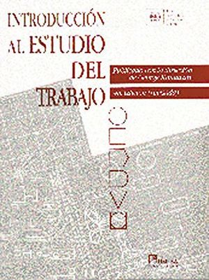 INTRODUCCIN AL ESTUDIO DEL TRABAJO (RSTICO) 4ED.